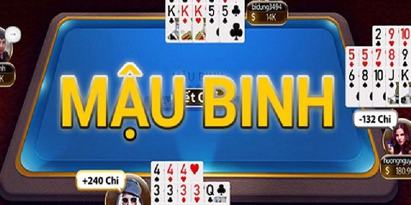 Tổng quan về chơi bài mậu binh